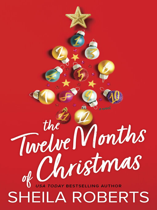 Title details for The Twelve Months of Christmas by Sheila Roberts - Available